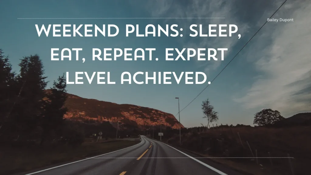 Friday Night, Selfie & Weekend Captions for Instagram