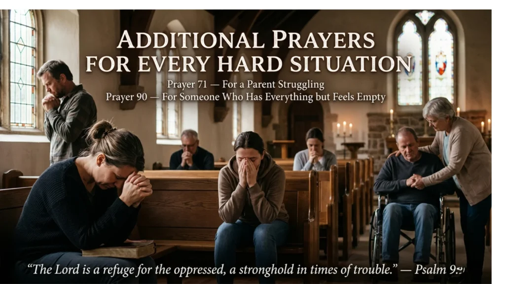 Additional Prayers for Every Hard Situation