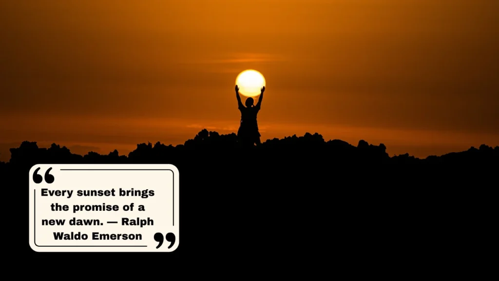 Sunset Quotes from Famous Authors, Songs & Movies