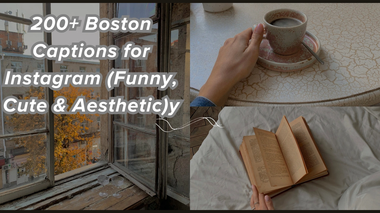 200+ Boston Captions for Instagram (Funny, Cute & Aesthetic)