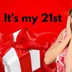 300+ Captions for 21st Birthday Posts That Are Fun, Sassy & Perfect for Your Big Day 🎉🥂
