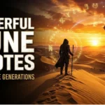 The Most Powerful Dune Quotes That Still Inspire Readers Today